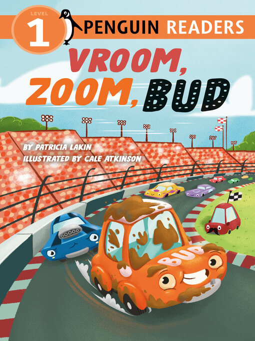 Title details for Vroom, Zoom, Bud by Patricia Lakin - Available